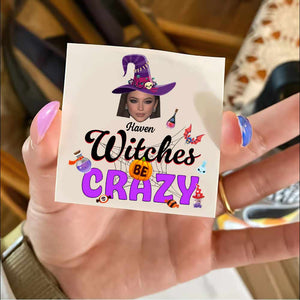 Witches Be Crazy, Custom Face Photo And Texts Temporary Tattoo, Personalized Tattoo, Fake Tattoo