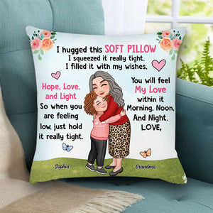 I Hugged This Soft Pillow, Grandma Hugging Kid, Custom Appearances And Names - Personalized Pillow, Gift For Family