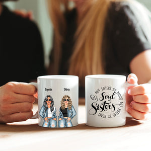 Personalized Soul Sisters Mug, Not Sisters By Blood But Sisters By Heart, Gift For Best Friends