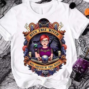 Been That Witch Will Forever Be That Witch - Custom Appearance & Name - Personalized T-Shirt - Halloween Family Gift