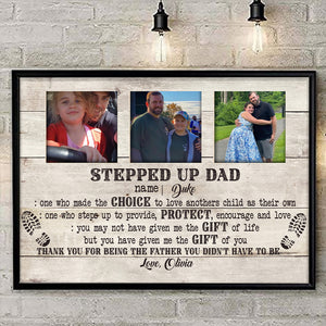 Thank You For Being The Father You Didn't Have To Be, Personalized Step Up Dad Canvas