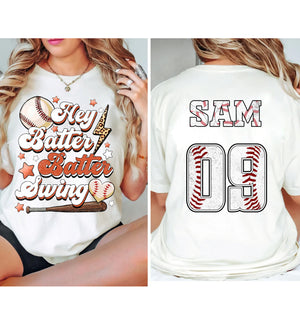 Custom Baseball Mom Hey Batter Batter Swing, Personalized T-Shirt, Gift For Family, Baseball Lovers