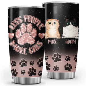 Less People More Cats Tumbler, Best Gift for Cat Lovers