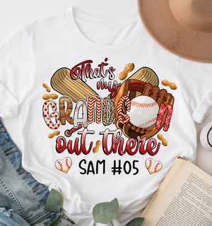 That's My Grandson Out There, Personalized Baseball Grandma T-Shirt, Gift For Family, Baseball Lovers