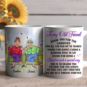 To My Old Friend In Such A Special Way - Custom Appearances And Names, Personalized White Mug