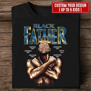 Black Father King - Personalized T-Shirt, Gift For Family, Father's Day