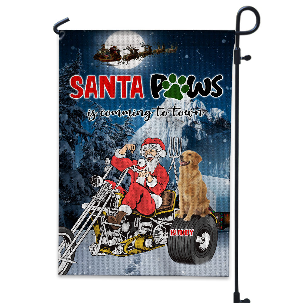 Santa Paws Is Coming To The Town - Custom Pet Photo And Name Flag - Christmas Gift, Gift For Pet Lover