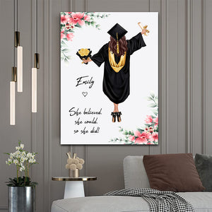 Congrats Graduation She Believes She Could So She Did - Personalized Appearance And Name Canvas - Graduation Gift