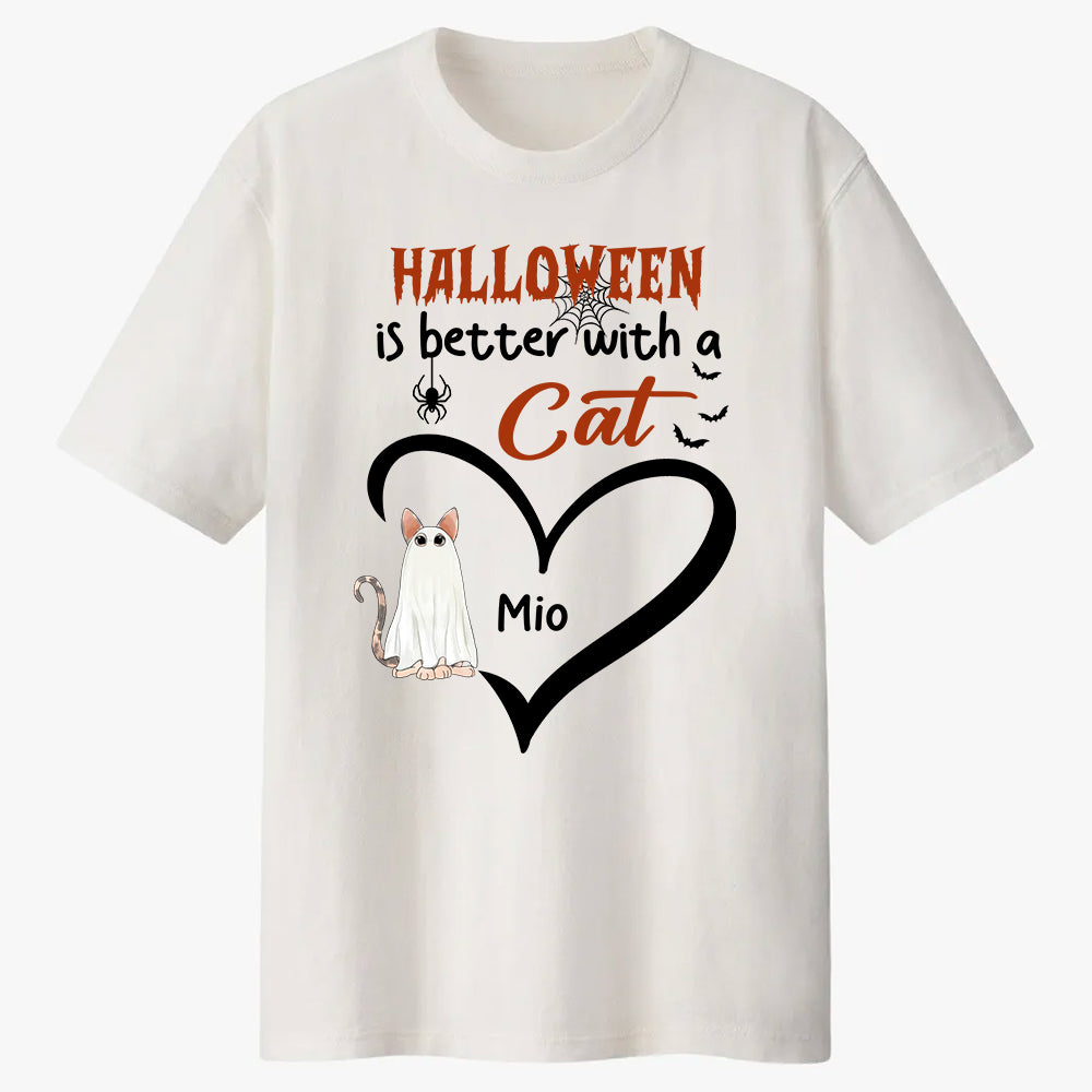 Halloween Is Better With A Cat - Custom Cat And Name - Personalized T-Shirt - Pet Lover Gift, Halloween Gift