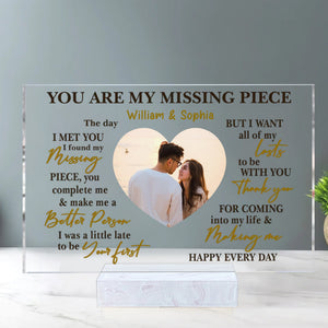 You Are My Missing Pieces, Custom Couple Photo And Text - Personalized Acrylic Plaque