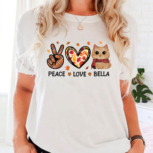 Peace, Love And Cat - Custom Cat And Name - Personalized T-Shirt - Gift For Pet lover