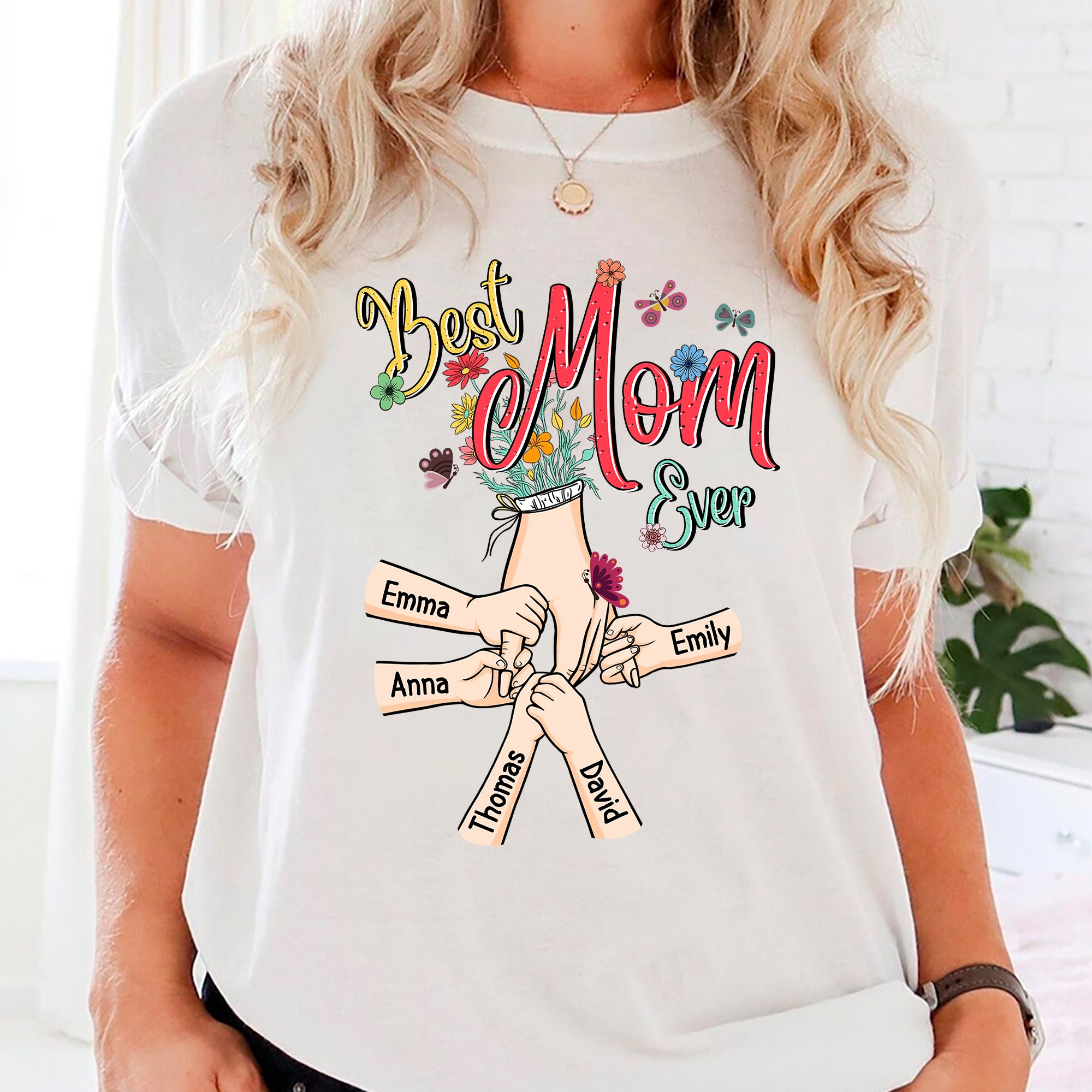 Best Mom Ever, Happy Mother's Day, Custom Texts - Personalized Light Shirt