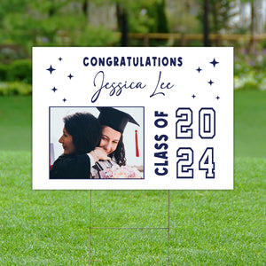 Graduation Gift, Congrats Class Of Graduation - Custom Photo And Name Graduation Lawn Sign, Yard Sign