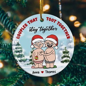 Couples That Toot Together Stay Together, Funny Couple - Personalized Ceramic Ornament - Gift For Couple, Christmas Gift