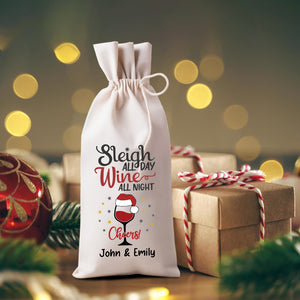 Sleigh All Day Wine All Night - Custom Names, Personalized String Wine Bag, Gift For Pet Lover, Christmas Gift