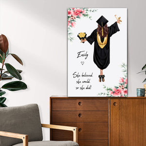 Congrats Graduation She Believes She Could So She Did - Personalized Appearance And Name Canvas - Graduation Gift