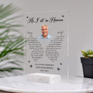 As I Sit In Heaven, In Loving Memory- Custom Photo And Name - Personalized Acrylic Plaque, Memorial Gift