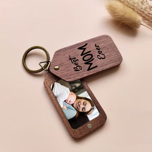 Personalized 2 Sides Wooden Keychain - Best Mom Ever - Custom Photo and Text - Gift For Family