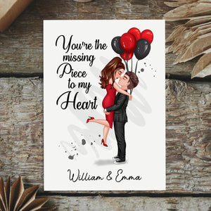 You Are Missing Piece To My Heart, Custom Appearances And Names - Personalized Valentine Card, Couple Gift