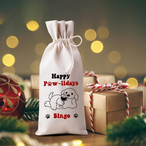 Happy Pawlidays - Custom Dog Name, Personalized String Wine Bag, Christmas Gift, Gift For Pet Lover