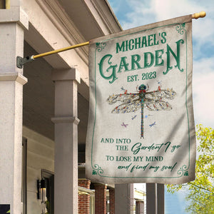 Into The Garden I Go To Lose My Mind And Find My Soul - Personalized Name Flag - Gift For Family