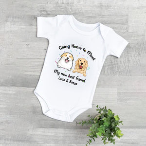 Going Home To Meet My New Best Friend - Custom Pet And Name - Personalized Baby Onesie - Gift For Pet Lover