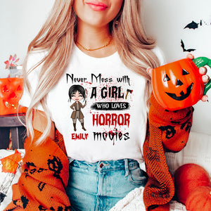 Never Mess With A Girl Who Loves Horror Movies - Custom Appearances And Names - Personalized T-Shirt - Halloween Gift