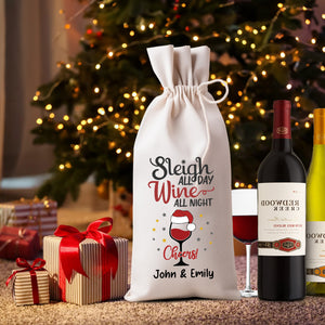 Sleigh All Day Wine All Night - Custom Names, Personalized String Wine Bag, Gift For Pet Lover, Christmas Gift