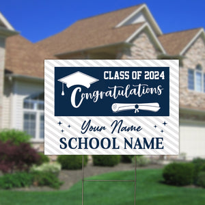 Class Of 2024 Congratulations, Custom School Name And Your Name, Personalized Lawn Sign, Yard Sign, Gift For Graduation