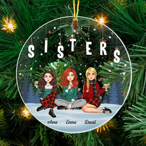 Girls Friendship, Sisters - Custom Appearances, Quote And Names Christmas Gift - Personalized Acrylic Ornament