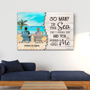 So Many In The Sea Yet I Found You And You Found Me - Personalized Appearances And Texts Canvas - Family Decor, Couple Gift