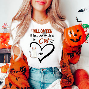 Halloween Is Better With A Cat - Custom Cat And Name - Personalized T-Shirt - Pet Lover Gift, Halloween Gift