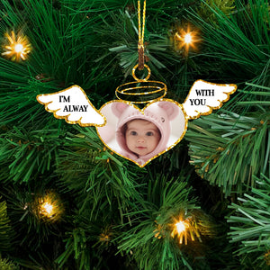 I Always With You, Christmas Memorial Gift - Personalized Acrylic Ornament - Gift For Family