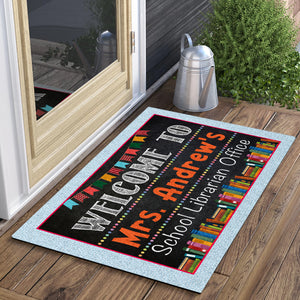 Welcome To School Librarian Office - Custom Name - Personalized Doormat