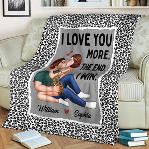 I Love You More The End I Win - Custom Appearances And Names - Personalized Fleece Blanket, Gift For Family, Couple Gift