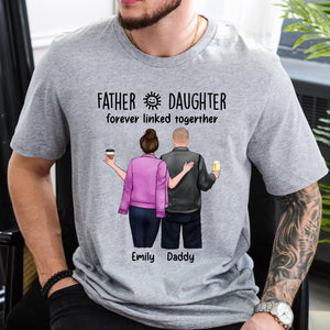 Daughter And Father Forever Linked Together - Custom Appearances And Names - Personalized T-Shirt - Family Gift