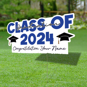 Class Of 2024 Congratulations, Custom Your Name, Personalized Lawn Sign, Yard Sign, Gift For Graduation