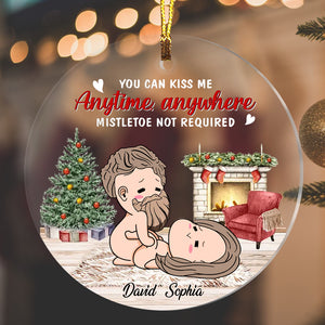 You Can Kiss Me Anytime Anywhere - Custom Appearances And Names Christmas Couple Gift - Personalized Acrylic Ornament