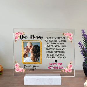 Dear Mommy, Happy First Mother's Day - Custom Photo And Name - Personalized Acrylic Plaque