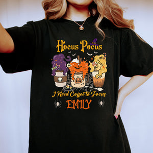 Hocus Pocus I Need Coffee To Focus - Custom Text - Personalized T-Shirt