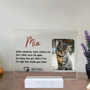 When Tomorrow Start Without Me, Don't Think We Far Apart - Custom Photo  And Name - Personalized Acrylic Plaque - Memorial Gift