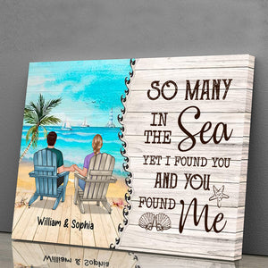 So Many In The Sea Yet I Found You And You Found Me - Personalized Appearances And Texts Canvas - Family Decor, Couple Gift