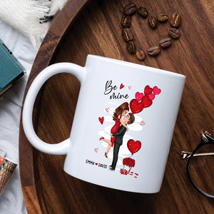 Be Mine I Love You Yesterday Love You Still Always Have Always Will - Custom Appearances And Names, Personalized White Mug