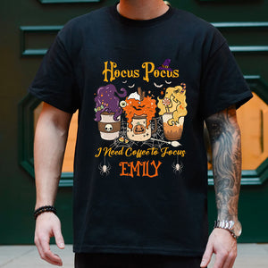 Hocus Pocus I Need Coffee To Focus - Custom Text - Personalized T-Shirt