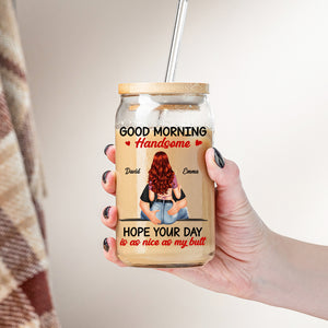 Good Moring Handsome, Beautiful  - Custom Appearances And Names - Personalized Glass Bottle, Frosted Bottle, Couple Gift