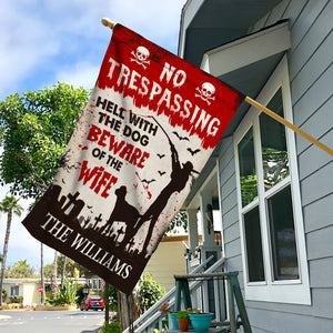 No Trespassing Hell With The Dog Beware - Personalized Family Name Flag - Halloween Gift