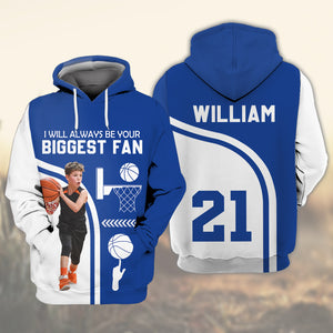 I Will Always Be Your Biggest Fan - Personalized Basketball 3D Sport Shirt, Gift For Basketball Lover, Family Gift